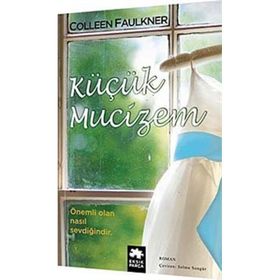 Küçük Mucizem - Colleen Faulkner