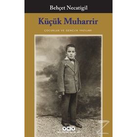 Küçük Muharrir - Behçet Necatigil