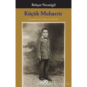 Küçük Muharrir - Behçet Necatigil