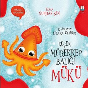 Küçük Mürekkep Balığı Mükü Luna Çocuk Yayınları