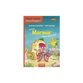 Küçük Mürmür Okula Başlıyor 1. Kitap Andreas Schlüter