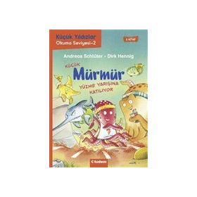 Küçük Mürmür Yüzme Yarışına Katılıyor 2. Kitap Tudem Yayınları