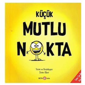 Küçük Mutlu Nokta - Diane Alber