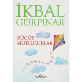 Küçük Mutluluklar - İkbal Gürpinar