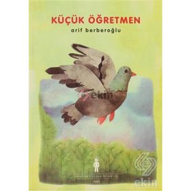 KÜÇÜK ÖĞRETMEN - ARIF BERBEROĞLU
