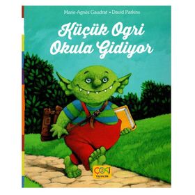 Küçük Ogri Okula Gidiyor-Çoki Yayınları