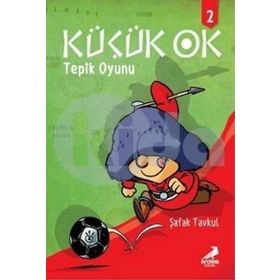 Küçük Ok 2 Tepik Oyunu - Şafak Tavkul