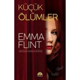 Küçük Ölümler - Emma Flint