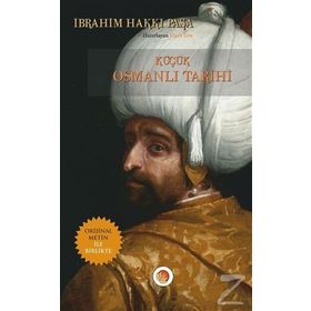 Küçük Osmanlı Tarihi - Kolektif