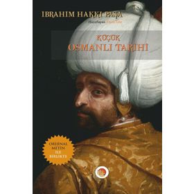 Küçük Osmanlı Tarihi - Kolektif
