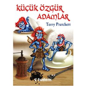 KÜÇÜK ÖZGÜR ADAMLAR - TERRY PRATCHETT