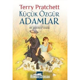 KÜÇÜK ÖZGÜR ADAMLAR - TERRY PRATCHETT