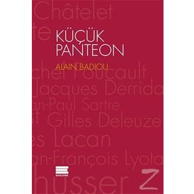Küçük Panteon - Alain Badiou