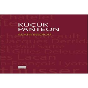 Küçük Panteon - Alain Badiou