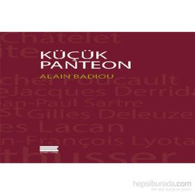 Küçük Panteon - Alain Badiou