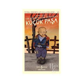 KÜÇÜK PAŞA - EBUBEKIR HAZIM TEPEYRAN