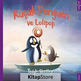 Küçük Penguen ve Lolipop - Tadgh Bentley