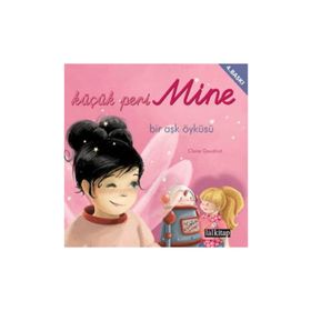 KÜÇÜK PERI MINE BIR AŞK ÖYKÜSÜ - CLAIRE GAUDRIOT