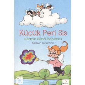 KÜÇÜK PERI SIS - NERMIN ŞENOL KALYONCU