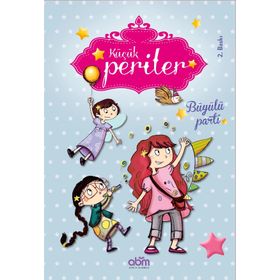 Küçük Periler - Büyülü Parti - Sophie de Mullenheim