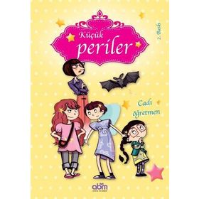 Küçük Periler - Cadı Öğretmen - Sophie de Mullenheim