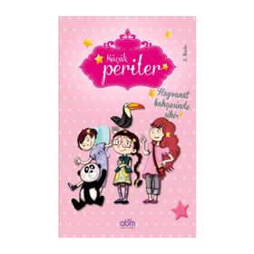 Küçük Periler - Hayvanat Bahçesinde Sihir - Sophie de Mullenheim