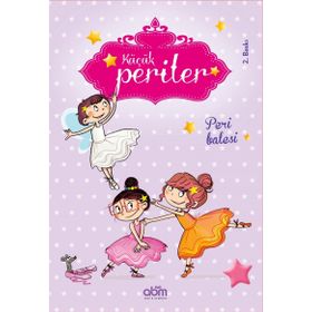 Küçük Periler - Peri Balesi - Sophie de Mullenheim