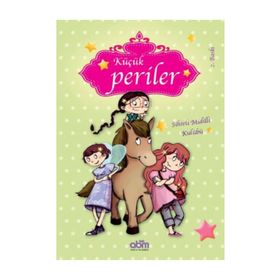 Küçük Periler - Sihirli Midilli Kulübü - Sophie de Mullenheim