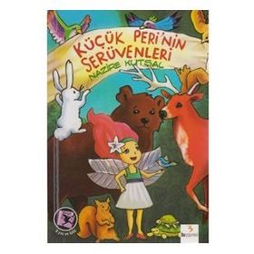 KÜÇÜK PERININ SERÜVENLERİ - NAZIRE KUTSAL