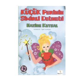 Küçük Perinin Sihirli Değneği - Nazire Kutsal