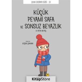 Küçük Peyami Safa ve Sonsuz Beyazlık - A.Fatih Akta
