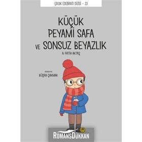 Küçük Peyami Safa ve Sonsuz Beyazlık - A.Fatih Akta