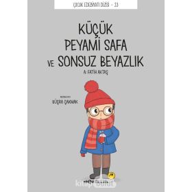 Küçük Peyami Safa ve Sonsuz Beyazlık - Peyami Safa