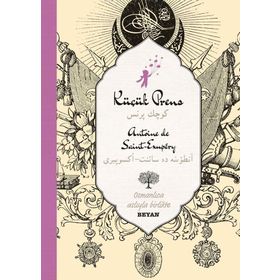 Küçük Prens - Antonie de Saint Exupery