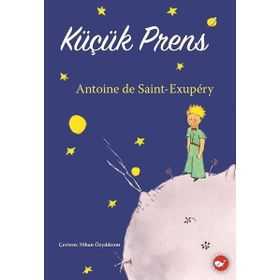 Küçük Prens - Antonie de Saint Exupery