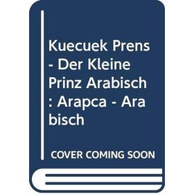 Küçük Prens Arapça - Antonie de Saint Exupery