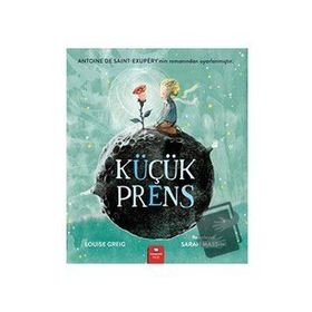 Küçük Prens - Louise Greig