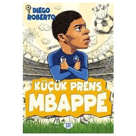 Küçük Prens Mbappe - Dokuz Yayınları