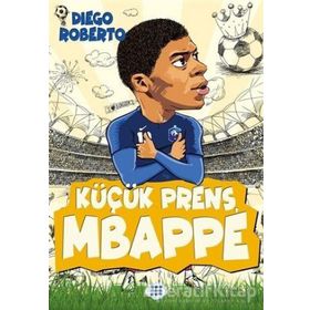 Küçük Prens Mbappe - Dokuz Yayınları