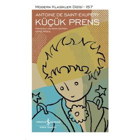 Küçük Prens - Modern Klasikler - Antoine de Saint-Exupery