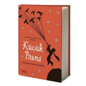 Küçük Prens - Özel Baskı Turuncu - Antonie de Saint Exupery