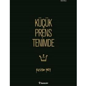 Küçük Prens Tenimde - Melissa Mey