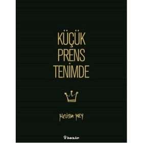 Küçük Prens Tenimde - Melissa Mey