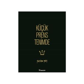 Küçük Prens Tenimde - Melissa Mey