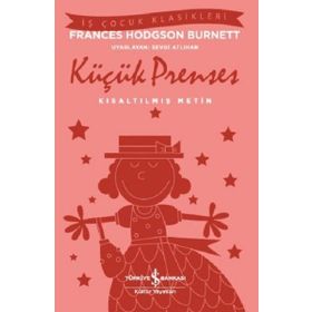 Küçük Prenses - Kısaltılmış Metin - Frances Hodgson Burnett