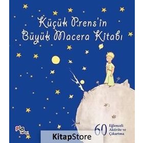 Küçük Prens'in Büyük Macera Kitabı - Antoine De Saint Exupery