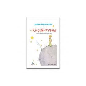 KÜÇÜK PRENSIN GÜZEL HIKÂYESI - ANTOINE DE SAINT-EXUPERY