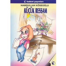 KÜÇÜK RESSAM - FATMA GÜNER