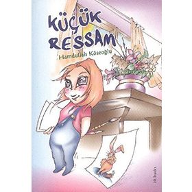 KÜÇÜK RESSAM - FATMA GÜNER
