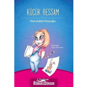 KÜÇÜK RESSAM - HAMDULLAH KÖSEOĞLU